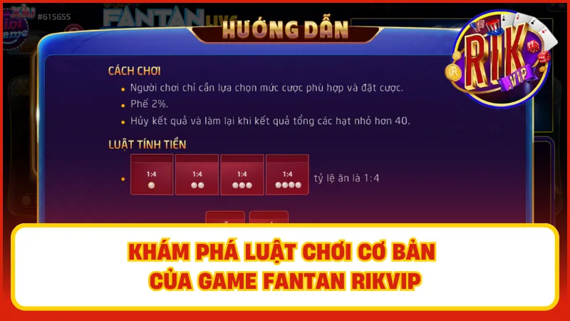 Cách chơi Fantan tại Rikvip cực kỳ đơn giản, phù hợp cho cả những người mới bắt đầu