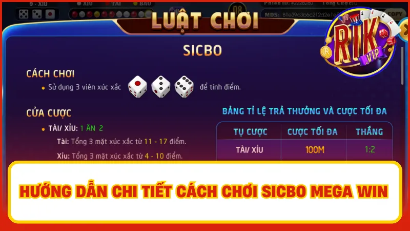 Sicbo Mega Win – Rung Xúc Xắc, Ăn Tiền Ngay Cùng Rikvip 2 Người chơi nên tìm hiểu kỹ quy tắc khi tham gia đặt cược